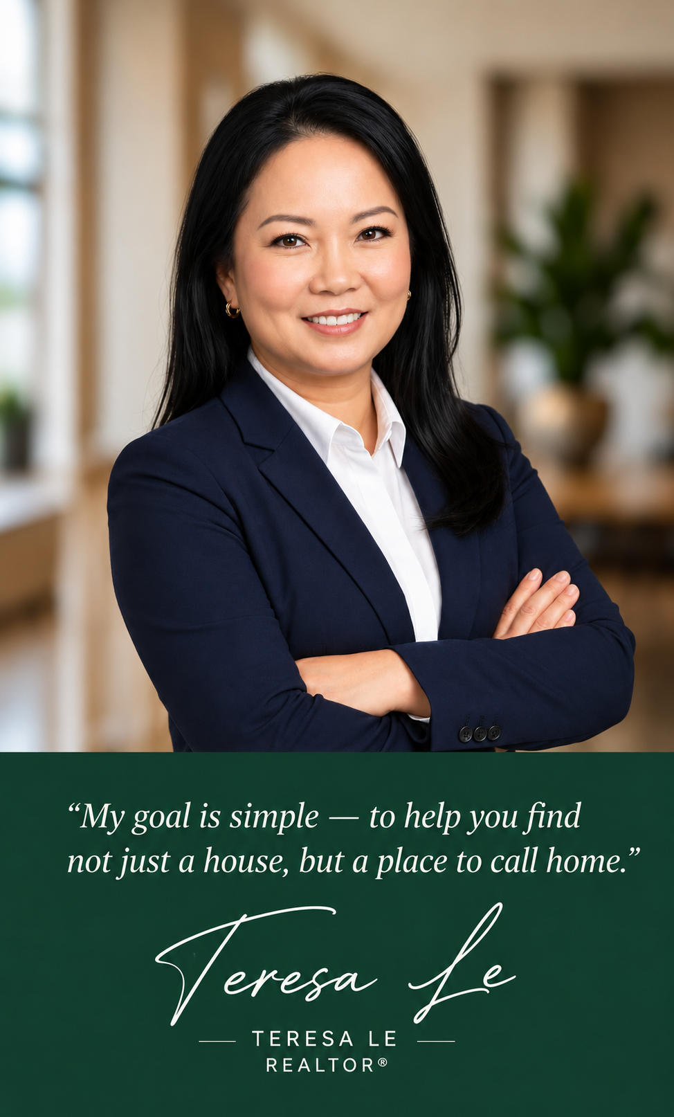 Teresa Le Realtor portrait and personal quote